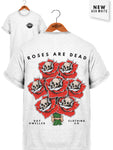 'Roses Are Dead' Tee